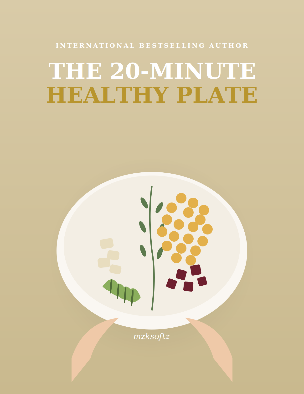 The 20-Minute Healthy Plate — Easy Meal Formula Ebook (PDF Download)